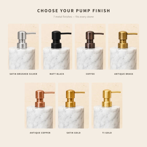 Choose your pump finish: satin brushed silver, matt black, coffee, antique brass, antique copper, satin gold and Ti gold